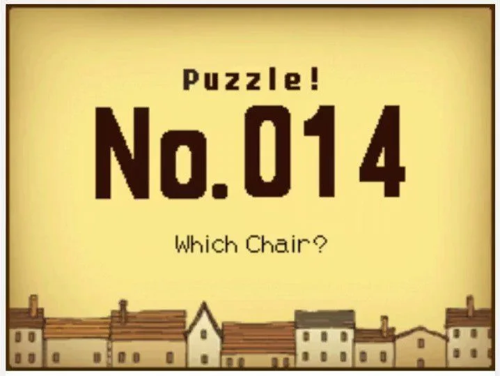 Professor Layton and the Curious Village Puzzle 014 - Which Chair?