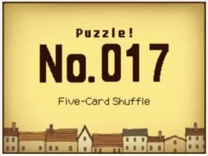 Professor Layton and the Curious Village Puzzle 017 - Five-Card Shuffle