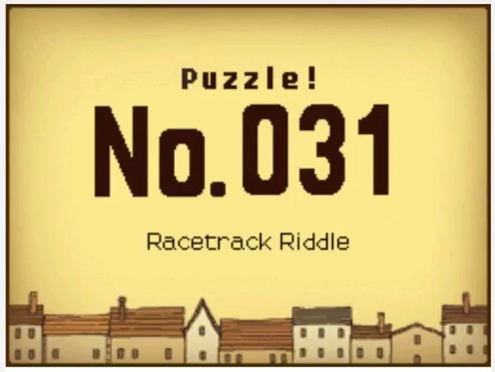 Professor Layton and the Curious Village Puzzle 031 - Racetrack Riddle