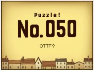 Professor Layton and the Curious Village Puzzle 050 (US) - OTTF? Answer