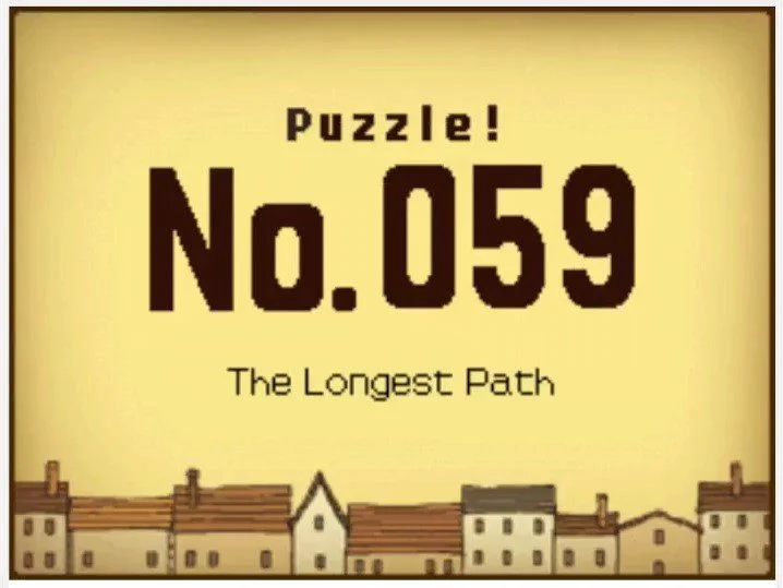 Professor Layton and the Curious Village Puzzle 059 - The Longest Path