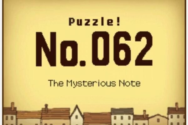 Professor Layton and the Curious Village: Puzzle 062 - The Mysterious Note