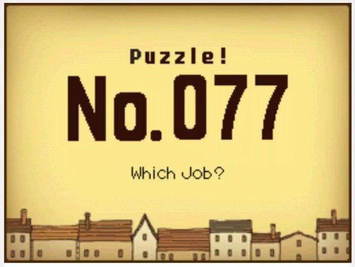 Professor Layton and the Curious Village: Puzzle 077 Answer